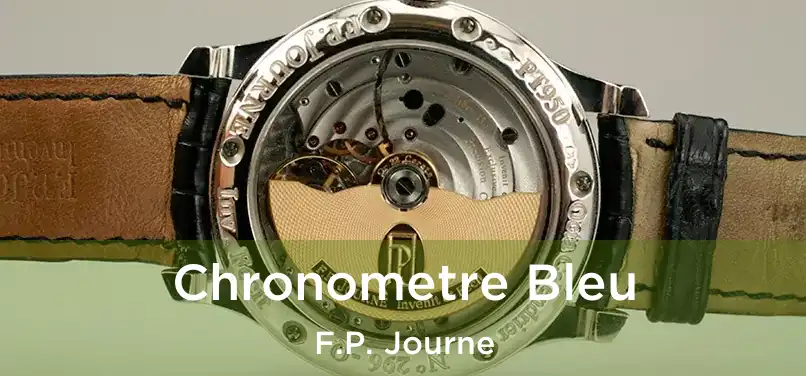  Chronometre Bleu F.P. Journe